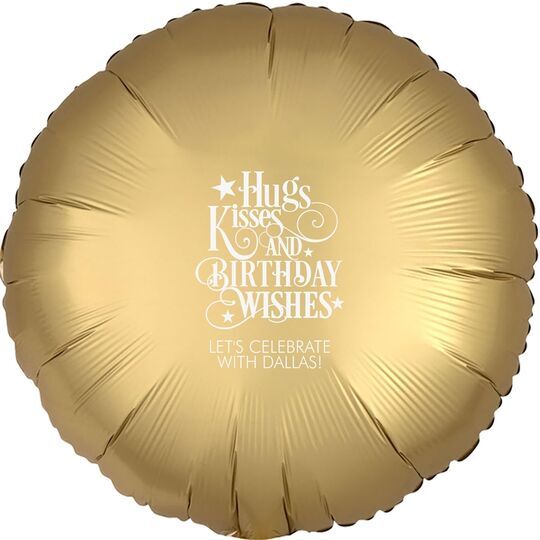 Hugs Kisses and Birthday Wishes Mylar Balloons